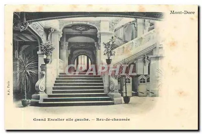 Grande Escadaria, ala esquerda — Térreo — Mont-Dore — R.P. Paris