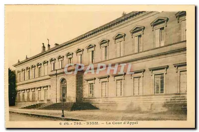 Riom — A Cour d'Appel — J. Gontelbages, edição Ollierges (P.-de-D.)