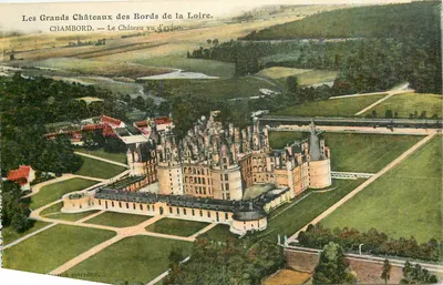 Chambord — O Castelo visto de avião — L. Lenormand, Orléans