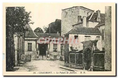 Chaumont — O Palácio de Justiça — D. D.