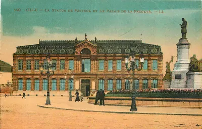 Lille — A Estátua de Pasteur e o Palácio da Faculdade — LL