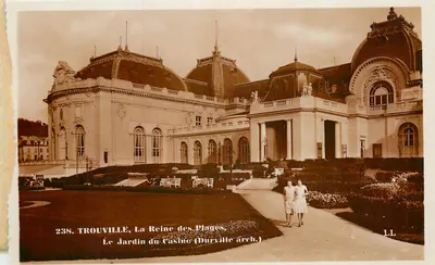 Trouville, A Rainha das Praias, O Jardim do Cassino (Durville arch.) — n° 238 — editor Levy e Neuridem Rouins, Paris