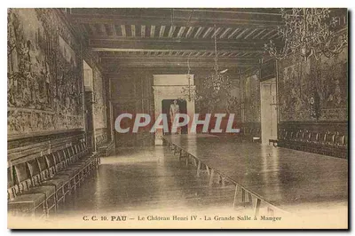 Pau — O Castelo de Henrique IV — A Grande Sala de Jantar