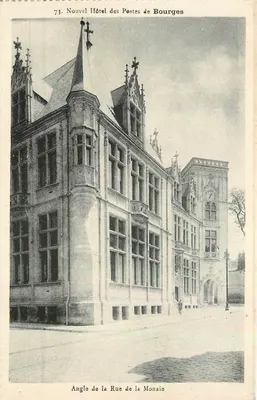 Novo Hotel das Correios de Bourges — Ângulo da Rue de la Monaie — O. Jacquet, Bourges