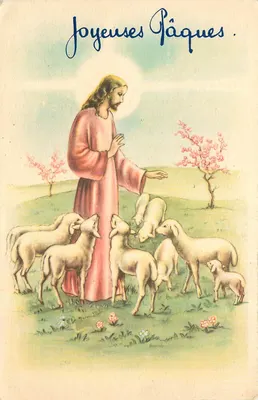 Jesus com carneiros — Felizes Páscoas — impressa na França