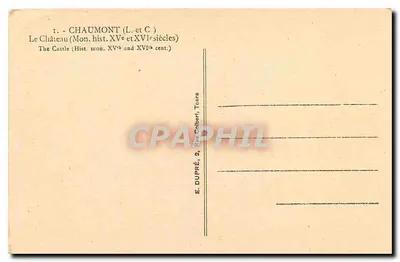 Zamek w Chaumont — XVe i XVIe wiek — E. DUPRÉ, Tours — Rewers