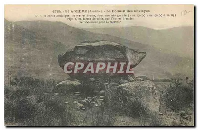 St AGRÈVE (Ardèche) — Dolmen Chalayes — Wydawnictwo Sztuki Marguerit-Bramont-Puy