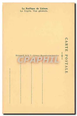 A Cripta da Basílica de Lisieux — Vista geral — Edições C. B. S. T. - Lisieux — Verso