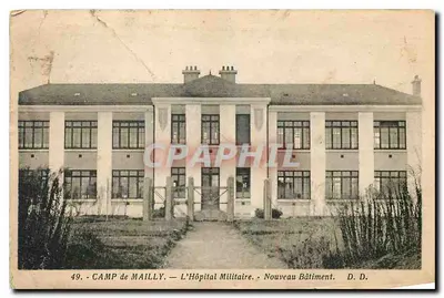 Campo de Mailly — O Hospital Militar — Novo Edifício — D.D.