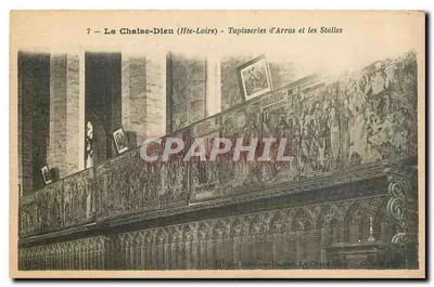La Chaise-Dieu (Haute-Loire) — Tapeçarias de Arras e as Cadeiras — Edição Houdard-Bonnet