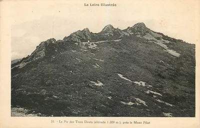 O Pic des Trois Dents (altitude 1.209 m), perto do Mont Pilat — La Loire Illustrée, n° 51