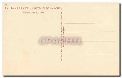 Castelo de Luynes — A Doce França - Castelos do Loire — Edição de Arte YVON — Verso