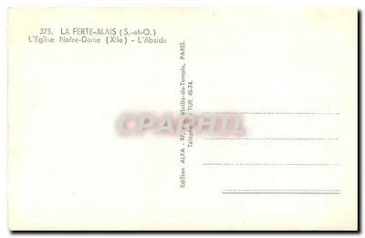 La Ferté-Alais (S.-et-O.) — A Igreja de Nossa Senhora (a Abside) — Edição ALFA, Paris — Verso