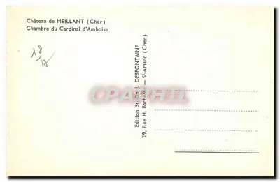 Castelo de Meillant (Cher) — Quarto do Cardeal d'Amboise — Edição Studio H. Barbasse — Verso