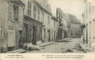 SOISSONS - Rue de la Paix após o bombardeio — L. C. H. Paris, n° 166