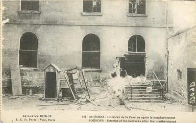 Soissons - Interior da caserna após o bombardeio — L. G. H. Paris - Visé, Paris, n° 162