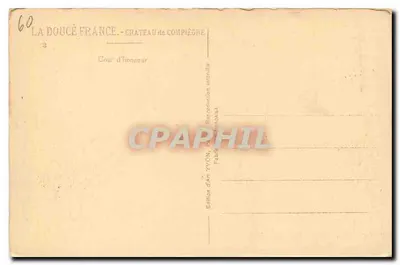 Zamek w Compiègne — Dziedziniec honorowy — Wydawnictwo An Yvon — Rewers