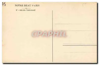 Arc du Carrousel — Paryż — Wydawca Notre Beau Paris, nr 57 — Rewers