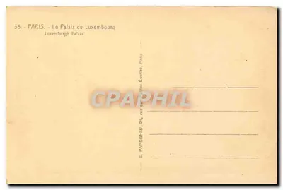 Palácio do Luxembourg — Paris — Editor E. Papeschin, 24, rue des Petites Écuries, Paris — Verso