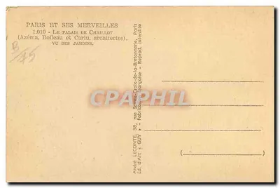 Palazzo di Chaillot — vista dai giardini — André Léconté & Guy — Verso