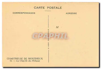 Chartreuse de Montrieux — A Capela das Relíquias — M. Audry, Marselha — Verso