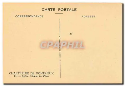 Chartreuse de Montrieux — Igreja, Coro dos Padres — M. Audry, Editor. Marselha — Verso