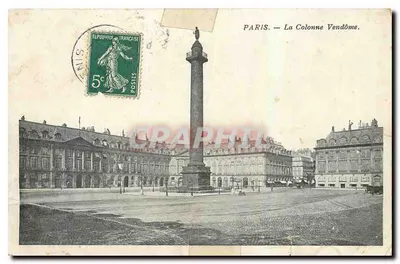 Bilhete postal antigo Paris La Colonne Vendôme