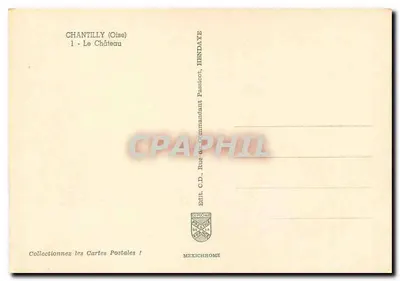 Chantilly (Oise) — O Castelo — Editor HENDA — Verso