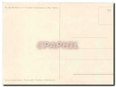 Monólitos no Templo de Tiahuanacota — La Paz, Bolívia — Editor Jimenez Cordero, n° 106 — Verso
