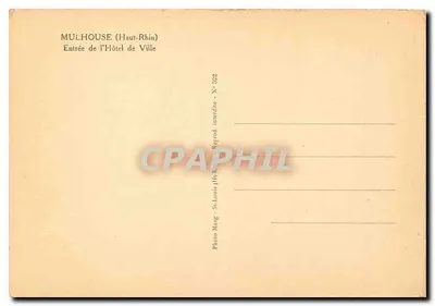 Mulhouse (Haut-Rhin) — Entrada do Hotel de Ville — Foto Maag, St-Louis (Haut-Rhin), N° 5222 — Verso