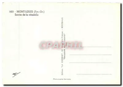 Mont-Louis (Pyr.-Or.) — Eingang zur Zitadelle — Ausgabe André Lecomte — Rückseite