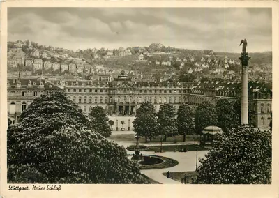 Stuttgart. Neues Schloss — vista panorâmica com coluna e jardim — Photorr. u. Verlag Victor Weidner, Stuttgart