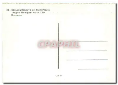 Desembarque na Normandia — Tropas desembarcando na Costa — n° OR 54 — Verso