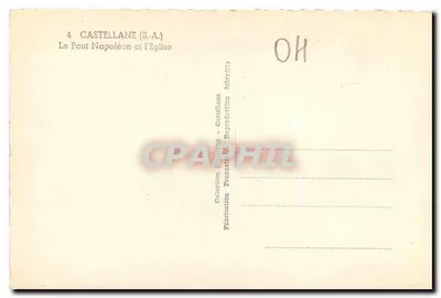 Castellane (B.A.) — Most Napoléon i Kościół — Wydawca: Wytwórnia Édouard - Castellane — Rewers