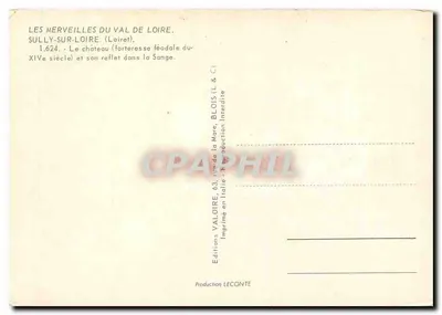 Sully-sur-Loire — Castelo feudal do século XVII e seu reflexo na Sange — Edições Valoire — Verso