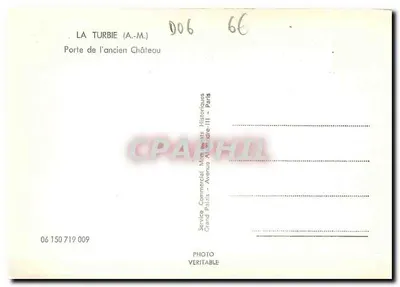 La Turbie (A.-M.) — Porta do antigo Castelo — Service Commercial Mémoires Historiques - Paris — Verso