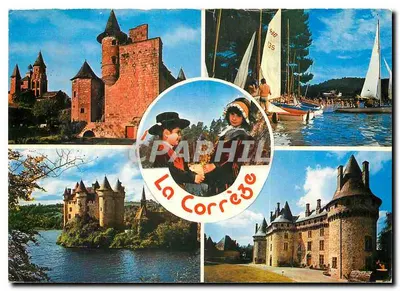 La Corrèze — Castelos e barcos a vela — Éditions La Corrèze Touristique