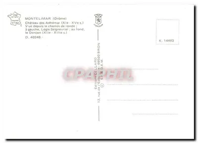 Zamek Adhémars — Widok z drogi okrężnej — Éditeur CEL LARD, n° D.40246 — Rewers