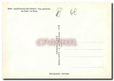 Saint-Paul-de-Vence — Vue générale — Au fond : le Baou — Éditions S.E.P.T. - 2, rue Alexis-Masso - NICE — Verso