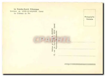 O Castelo do Pin — Arredores de Lons-le-Saunier (Jura) — Edição E. PROTET, Dole — Verso