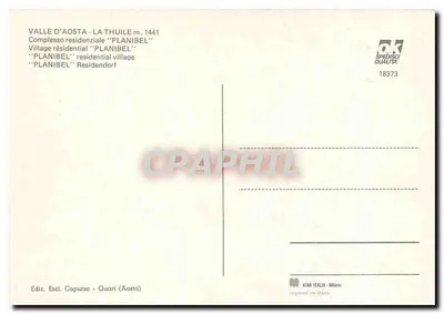 Valle d'Aosta - La Thuile m. 1441 — Complexo residencial 'Planibel' — Editor Escl. Capurso, Impressora Kina Italia Milão — Verso