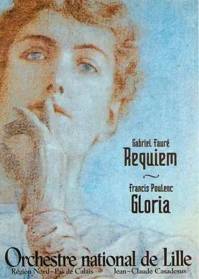 Requiem de Gabriel Fauré e Gloria de Francis Poulenc — Orquestra Nacional de Lille e Jean-Claude Casadesus