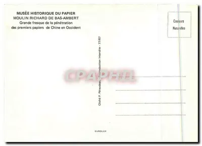 Apenas os Primeiros Papiers de Chine Penetram na Ocidente — Museu Histórico do Papel, Moulin Richard de Bas-Ambert — Verso