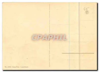 Saas-Fee — Laquinhorn — C. Felkel, nr 2382 — Rewers