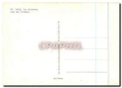 Arles — Les Alyscamps, aleja grobów — Cie des Arts Photo, 44 rue Letallier Paris — Rewers