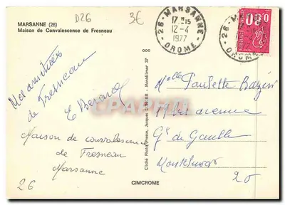 Casa de Convalescência de Fresneau — Marsanne (26) — Cliché Photo Presse, Jacques Cimchrome — Verso