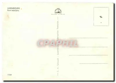 Ponte Adolphe — Luxemburgo — Editor E. A. Schneack, n° 1164 — Verso