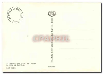 As Grutas de Arcy-sur-Cure — O túnel de Saint-Moré — Editor Cimerome, n° 85015 000.0001 — Verso