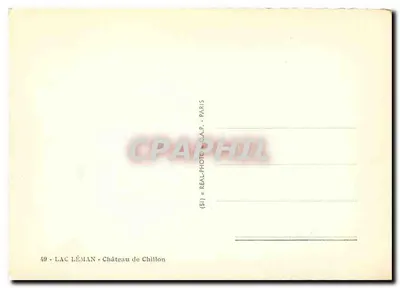 Castelo de Chillon — Lago Léman — editor C.A.P. Paris, n°49 — Verso