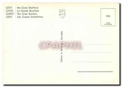 Gent : Het Grote Slachthuis — A Grande Boucherie — Édition le Berruyer, Bruxelles, n° 305 — Verso